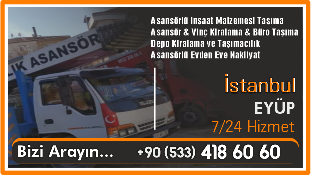 İstanbul Eyüp Asansör Kiralama Vinç Nakliyat Asansörü Kirala